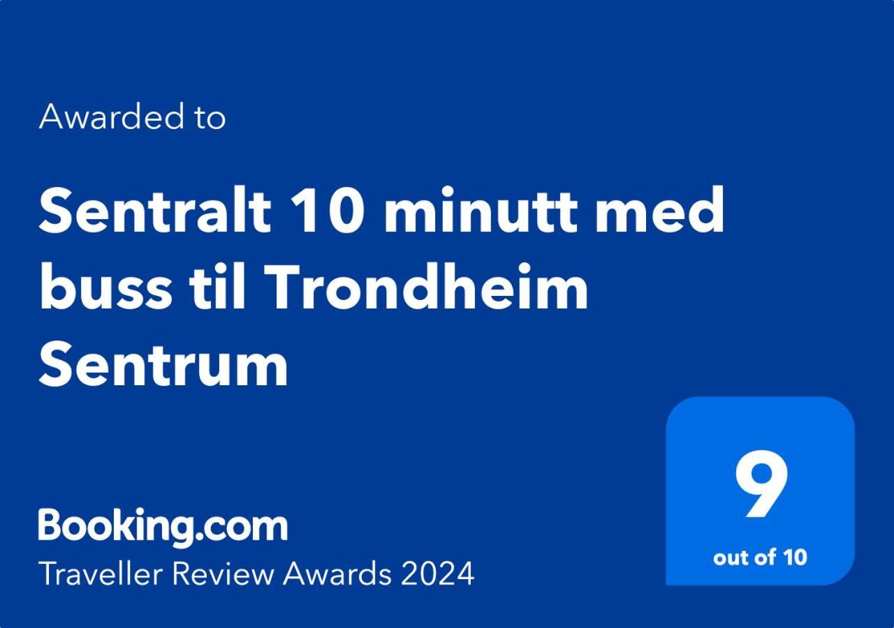 Sentralt 10 Minutt Med Buss Til Trondheim Sentrum ภายนอก รูปภาพ